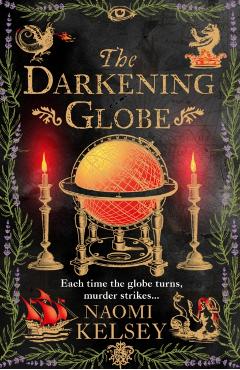 Darkening Globe - Naomi Kelsey
