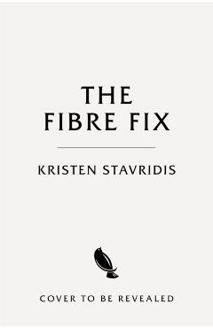 Fibre Fix - Kristen Stavridis
