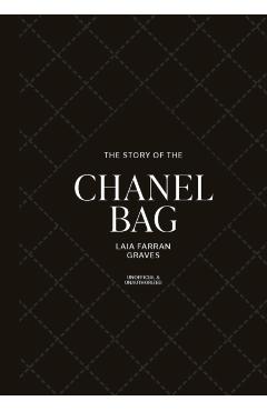 Story of the Chanel Bag - Laia Farran Graves