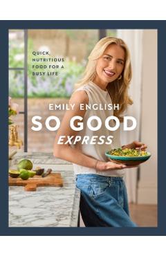 So Good Express - Emily English