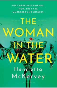 Woman in the Water - Henrietta Mckervey