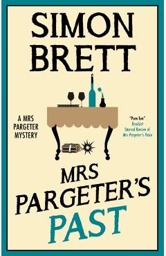 Mrs Pargeter's Past - Simon Brett