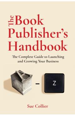 Book Publisher's Handbook - Sue Collier
