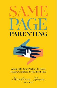 Same Page Parenting - Martina Nova