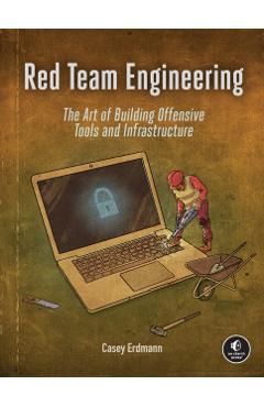 Red Team Engineering - Casey Erdmann