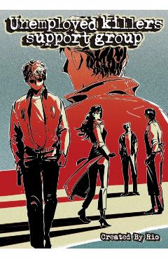Unemployed Killers Support Group Vol.1 -
