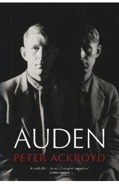 Auden - Peter Ackroyd - Imagine 1