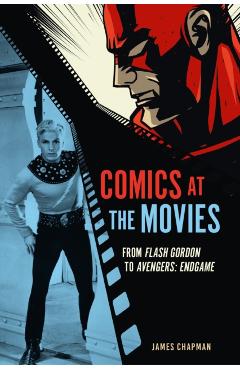 Comics at the Movies - James Chapman