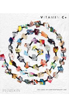 Vitamin C+ - Phaidon Editors