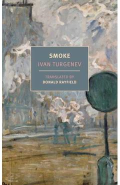 Smoke - Ivan Turgenev