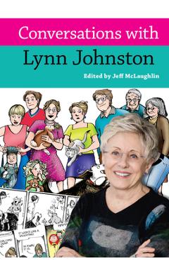 Conversations with Lynn Johnston - Jeff Mclaughlin