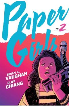 Paper Girls Backpack Edition Vol. 2 - Brian K. Vaughan