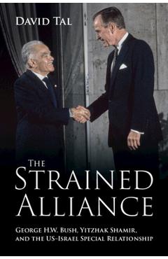 The Strained Alliance - David Tal