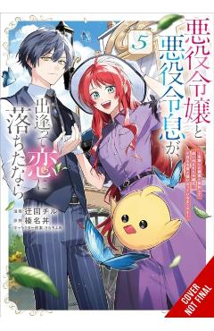 If the Villainess and Villain Met and Fell in Love, Vol. 5 (Manga) -