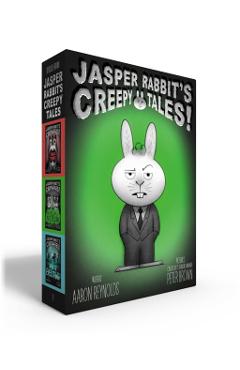 Jasper Rabbit's Creepy Tales! (Chapter Book Boxed Set): Troubling Tonsils!; Unsettling Salad!; Yarn Is Everything! - Aaron Reynolds