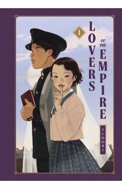 Lovers of the Empire: Vol. 1 -