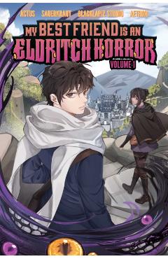 My Best Friend Is an Eldritch Horror, Vol. 1 (Graphic Novel) -