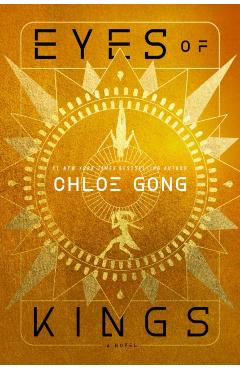 Eyes of Kings - Chloe Gong