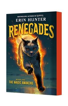 Renegades #1: The Magic Awakens - Erin Hunter