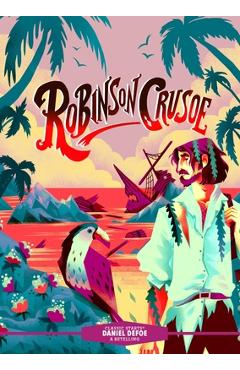 Classic Starts(r) Robinson Crusoe - Daniel Defoe
