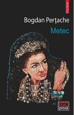 Metec - Bogdan Pertache - POLIROM Metec - Bogdan Pertache - POLIROM