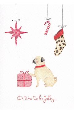 Felicitare: Mops it's Time to be Jolly...