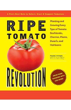 Ripe Tomato Revolution - Frank Hyman