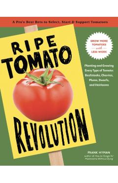 Ripe Tomato Revolution - Frank Hyman