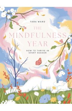 Mindfulness Year - Tara Ward