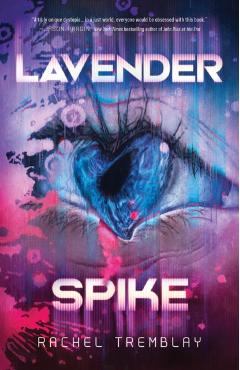 Lavender Spike - Rachel Tremblay
