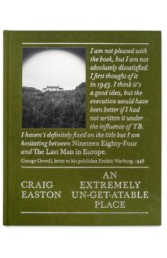 An Extremely Un-Get-Atable Place - Craig Easton
