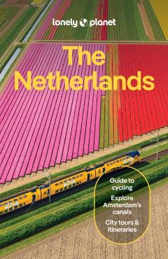 Lonely Planet the Netherlands - Lonely Planet