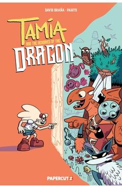 Tamia and the Memories of the Dragon Vol. 1 - David Braña