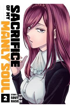 Sacrifice of My Manly Soul Vol. 2 - Soutsu Hasebe