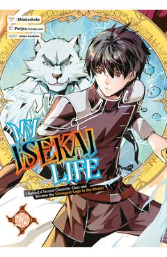 My Isekai Life 23: I Gained a Second Character Class and Became the Strongest Sage in the World! -