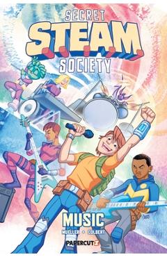 Secret S.T.E.A.M. Society: Music - Trevor Mueller
