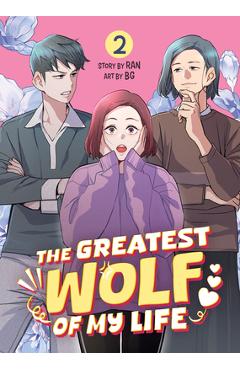 The Greatest Wolf of My Life Vol. 2 -