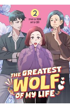 The Greatest Wolf of My Life Vol. 2 -