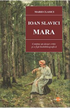 Mara - Ioan Slavici - CARTEX Mara - Ioan Slavici - CARTEX