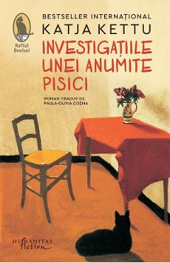 Investigatiile unei anumite pisici - Katja Kettu