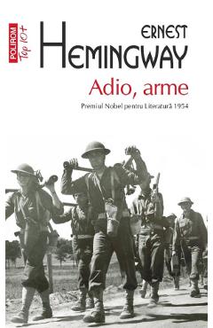 Adio, arme - Ernest Hemingway