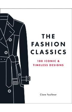 Fashion Classics - Clare Faulkner