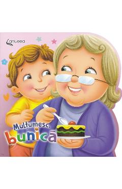 Multumesc, bunica - Lucia Cocisiu