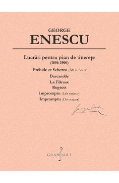 Lucrari pentru pian de tinerete (1896-1900)