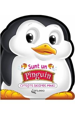 Sunt un pinguin. Citeste despre mine! - Lucia Cocisiu