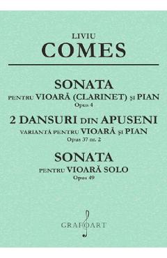 Sonata pentru vioara (clarinet) si pian Op.4, 2 dansuri din Apuseni Op.37 nr.2