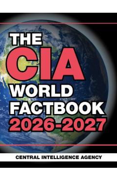 The CIA World Factbook 2026-2027 -