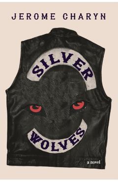 Silver Wolves - Jerome Charyn - Imagine 1
