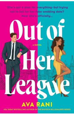 Out of Her League - Ava Rani