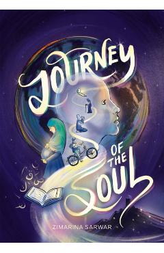 Journey of the Soul - Zimarina Sarwar